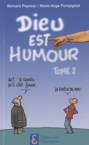 DIEU EST HUMOUR TOME 2