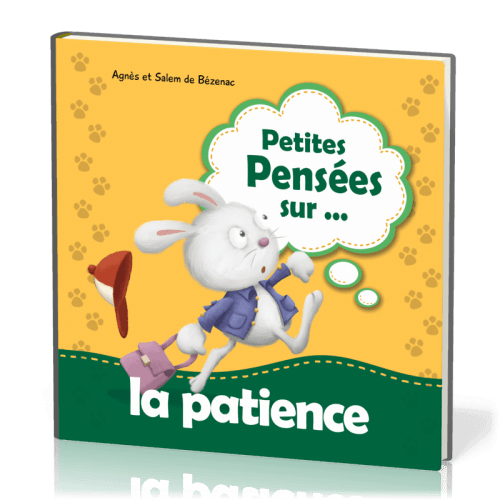 PETITES PENSEES SUR... LA PATIENCE