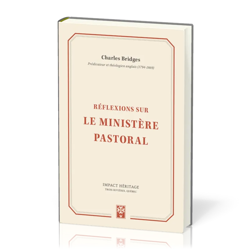 REFLEXIONS SUR LE MINISTERE PASTORAL