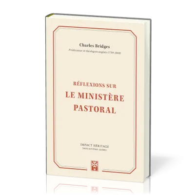 REFLEXIONS SUR LE MINISTERE PASTORAL