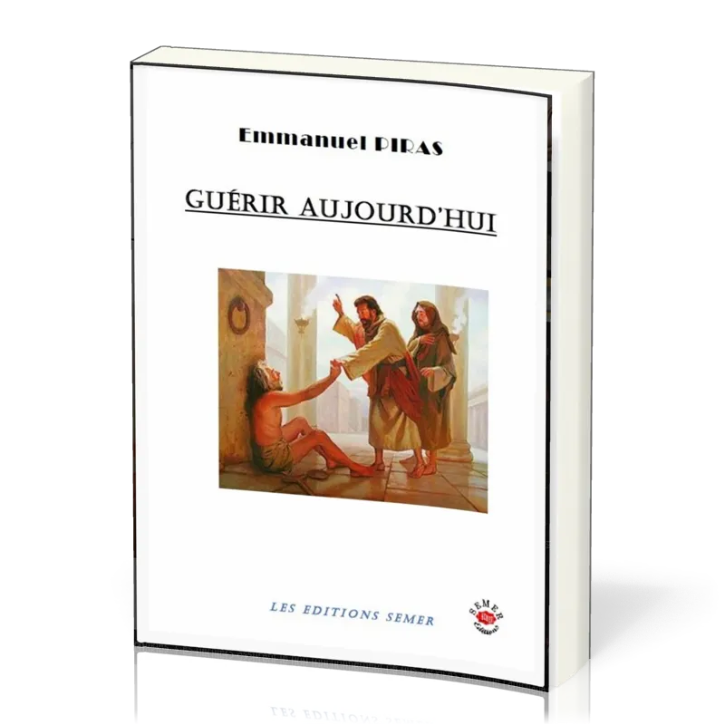 GUERIR AUJOURD'HUI
