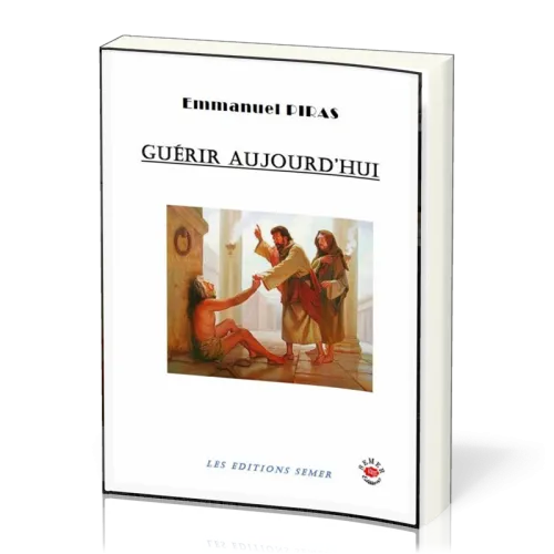 GUERIR AUJOURD'HUI