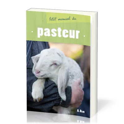 PETIT MANUEL DU PASTEUR