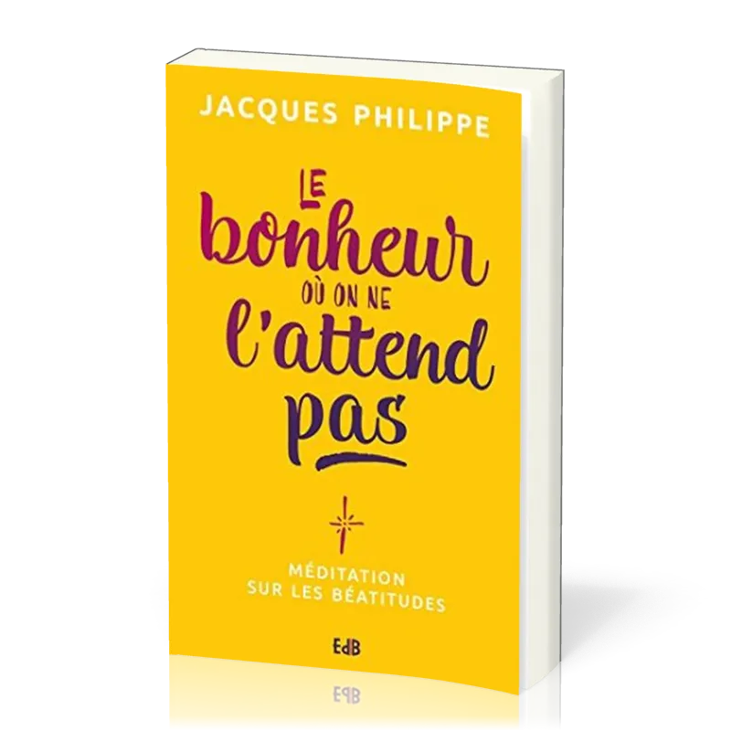 BONHEUR OU ON NE L'ATTEND PAS (LE)