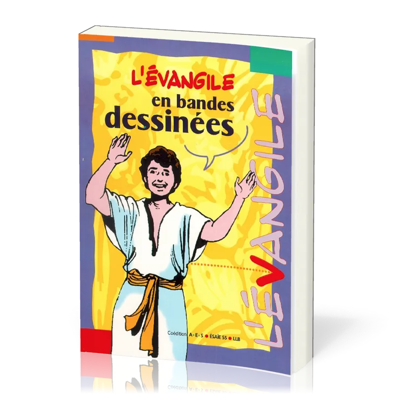 EVANGILE EN BANDES DESSINEES (L')