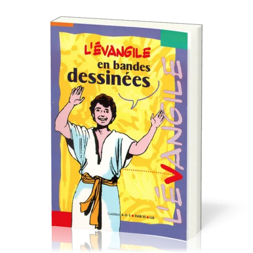EVANGILE EN BANDES DESSINEES (L')