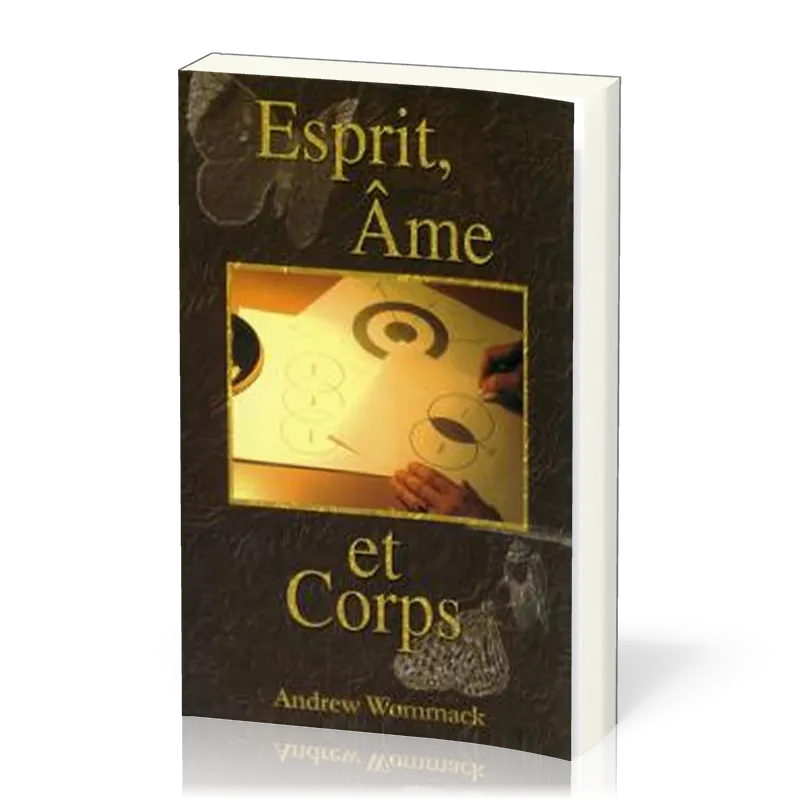 ESPRIT AME ET CORPS