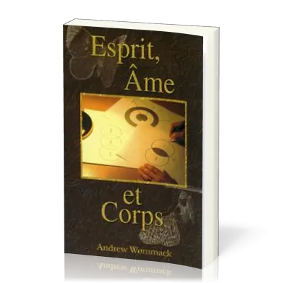 ESPRIT AME ET CORPS