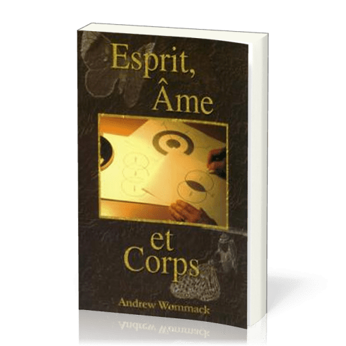 ESPRIT AME ET CORPS