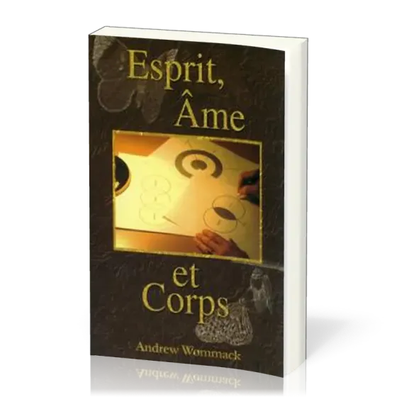 ESPRIT AME ET CORPS