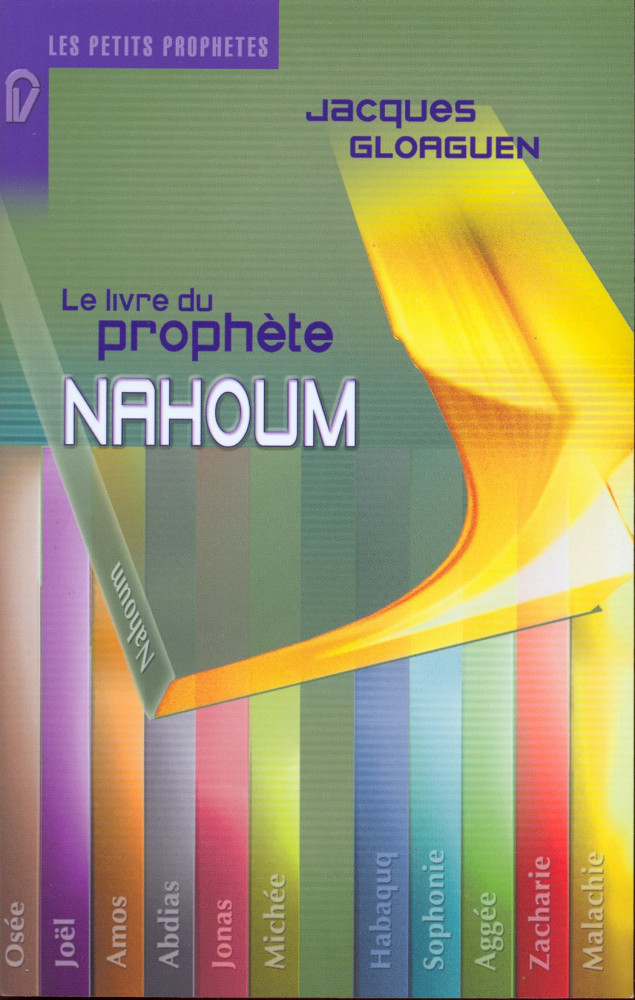 LIVRE DU PROPHETE NAHOUM (LE)