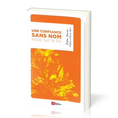 CONFIANCE SANS NOM (UNE)