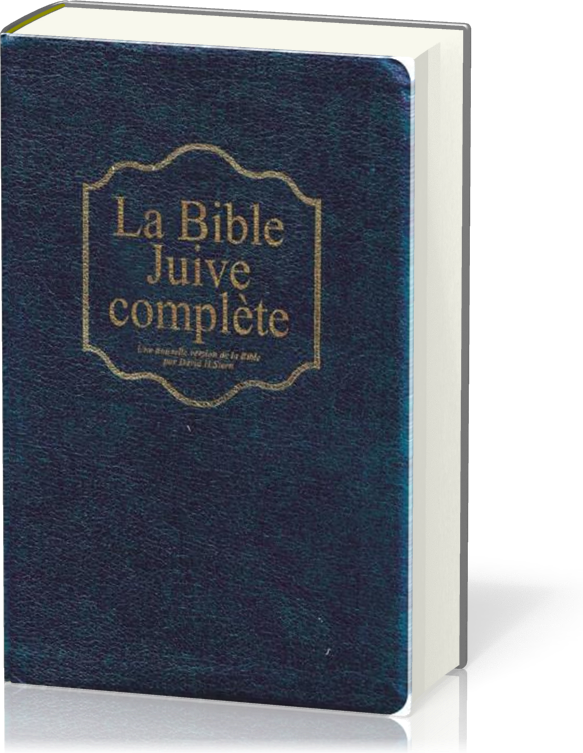 BIBLE JUIVE COMPLETE (LA) - UNE NOUVELLE VERSION DE LA BIBLE - SIMILI CUIR ONGLETS TR. OR