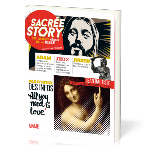 SACREE STORY - LES GRANDS HEROS DE LA BIBLE