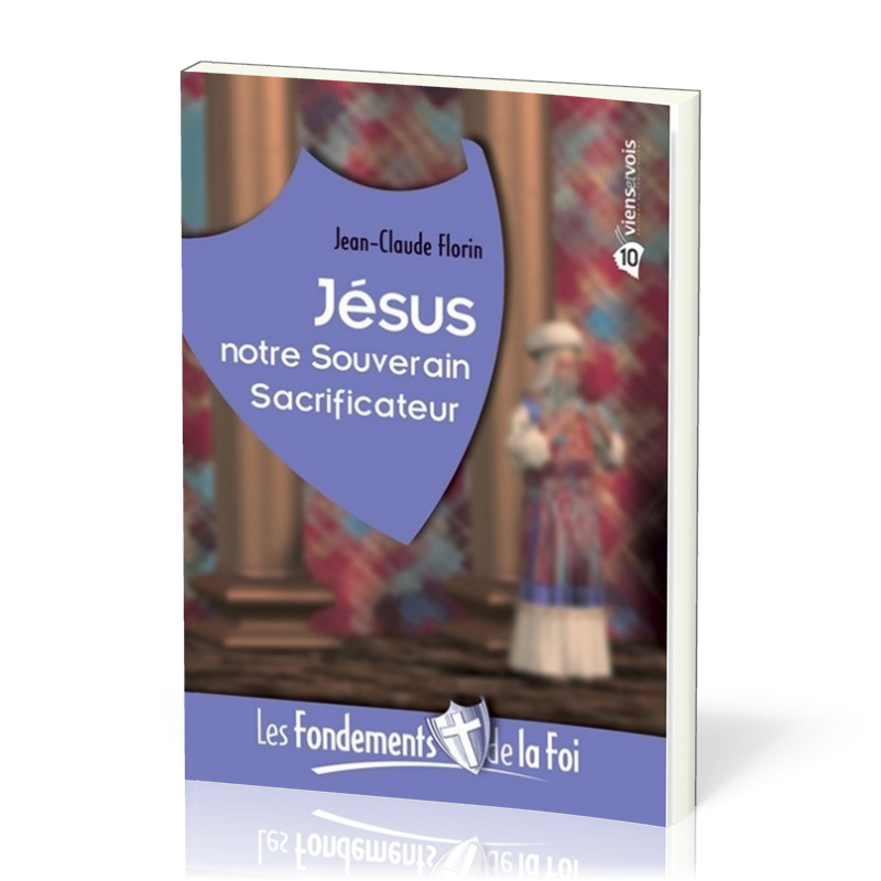 JESUS NOTRE SOUVERAIN SACRIFICATEUR