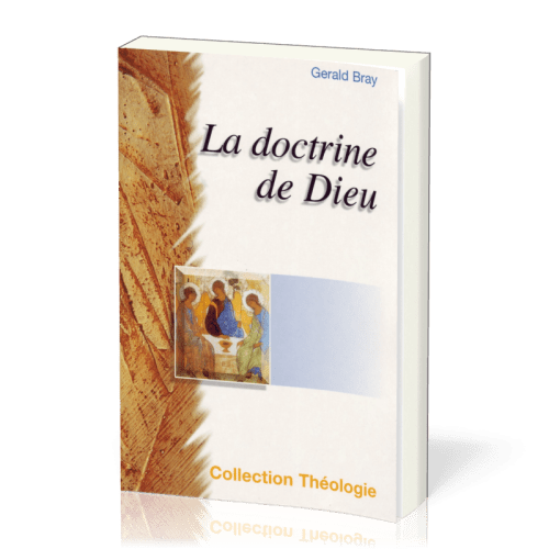 DOCTRINE DE DIEU (LA)