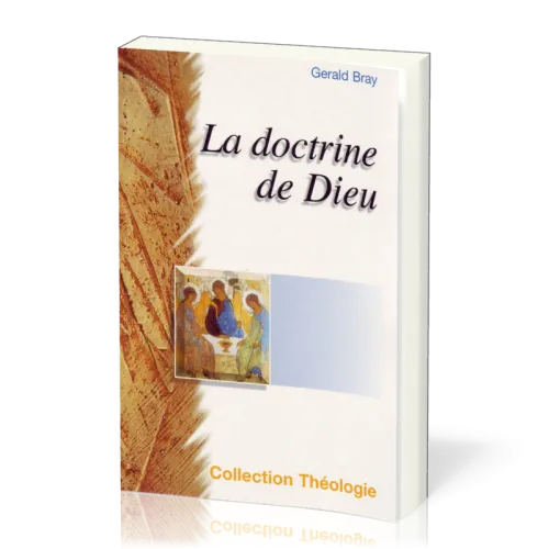 DOCTRINE DE DIEU (LA)