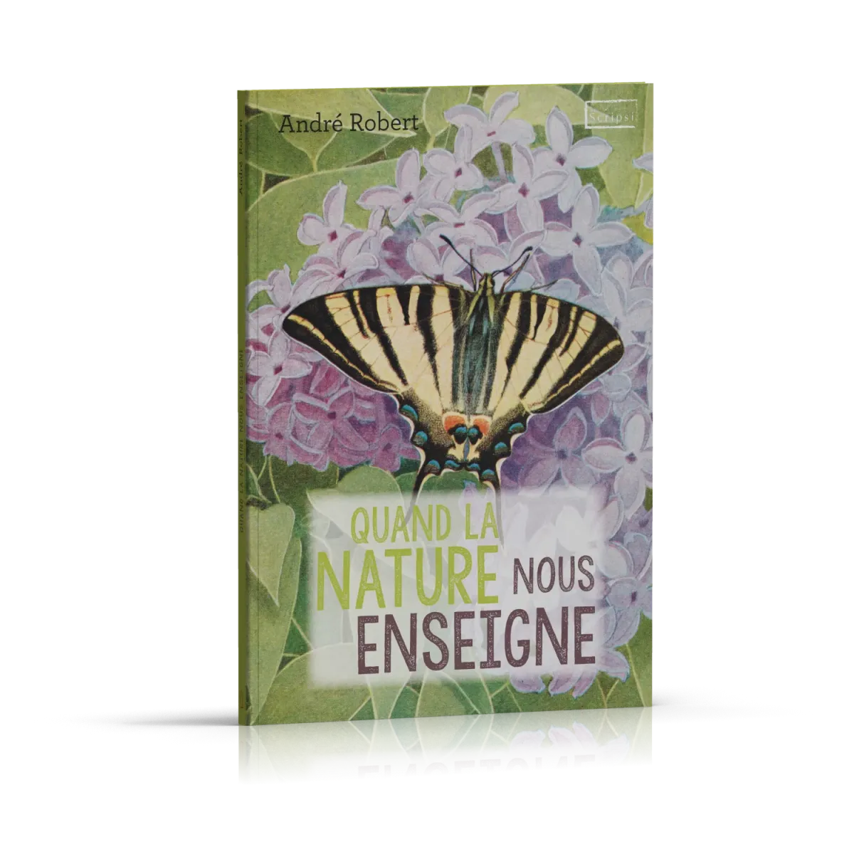 QUAND LA NATURE NOUS ENSEIGNE