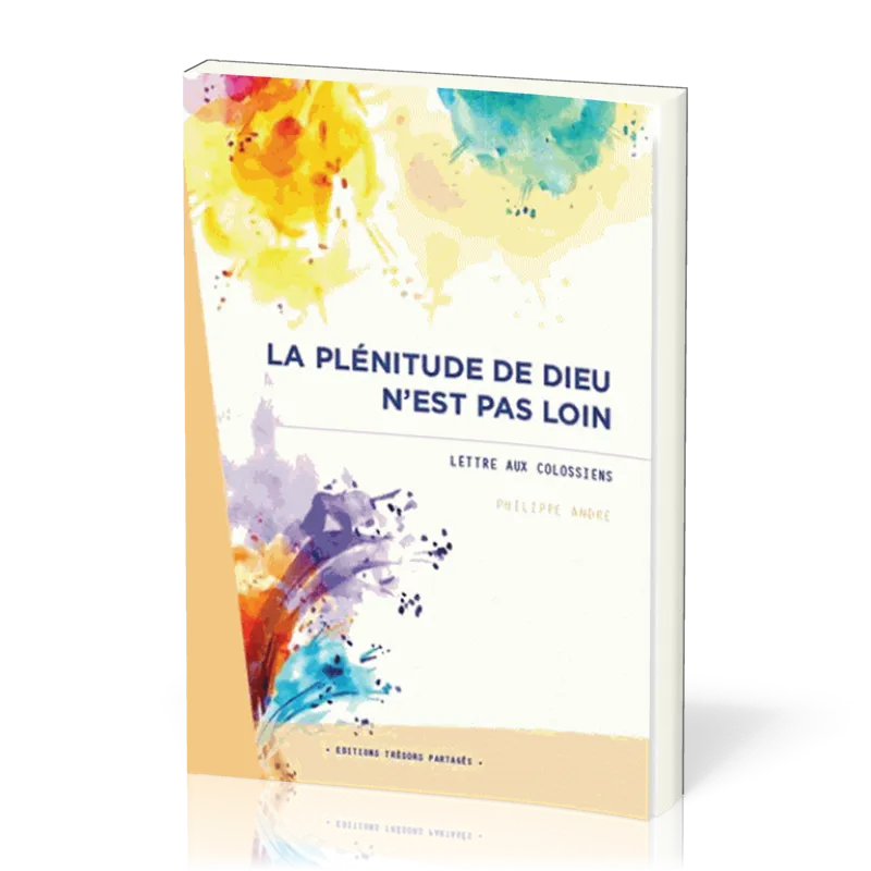 PLENITUDE DE DIEU N'EST PAS LOIN (LA)