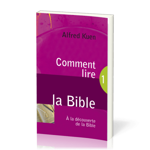 COMMENT LIRE LA BIBLE