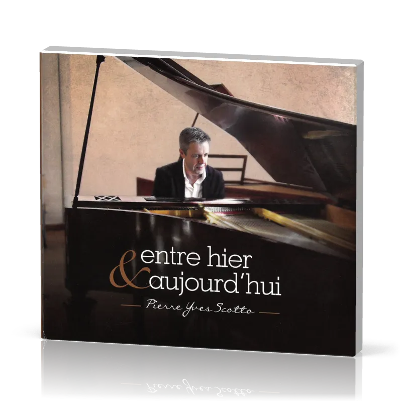 ENTRE HIER ET AUJOURD'HUI  CD