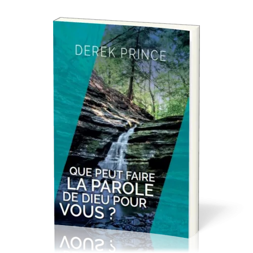 QUE PEUT FAIRE LA PAROLE DE DIEU POUR VOUS