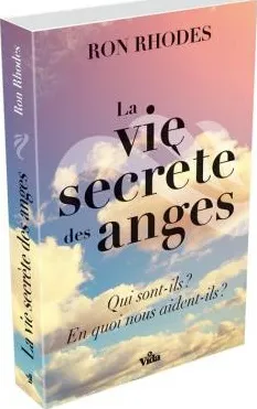 VIE SECRETE DES ANGES (LA)