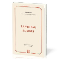 VIE PAR SA MORT (LA)