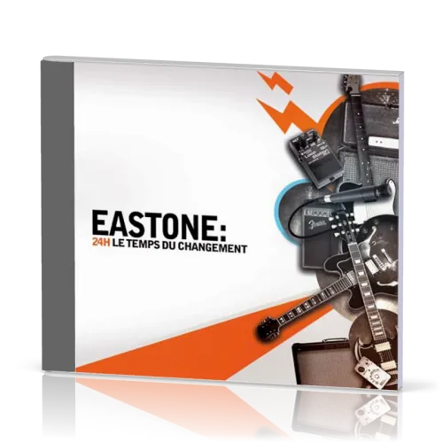 24H LE TEMPS DU CHANGEMENT CD - EASTONE