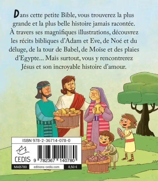 MA BIBLE - LA PLUS GRANDE DES HISTOIRES EN PETIT FORMAT