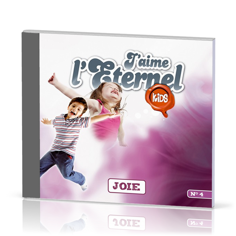 J'AIME L'ETERNEL KIDS VOL. 4 - JOIE