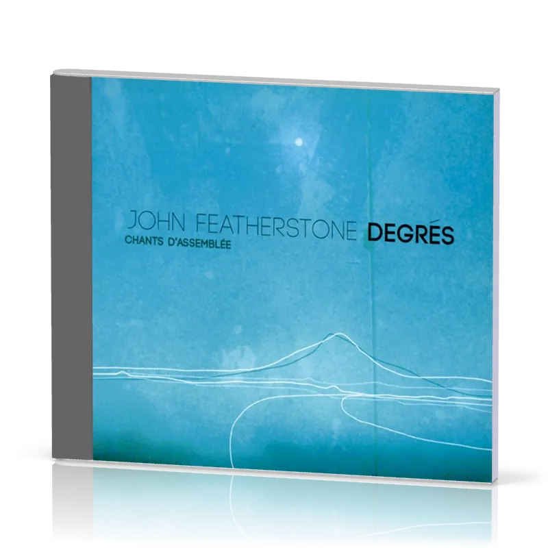 DEGRES CHANTS D'ASSEMBLEE CD FEATHERSTONE