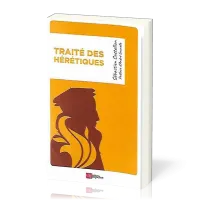 TRAITE DES HERETIQUES - POCHE