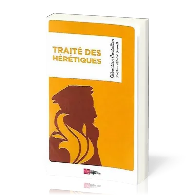 TRAITE DES HERETIQUES - POCHE