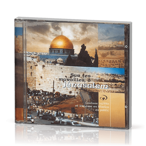 SUR TES MURAILLES O JERUSALEM CD