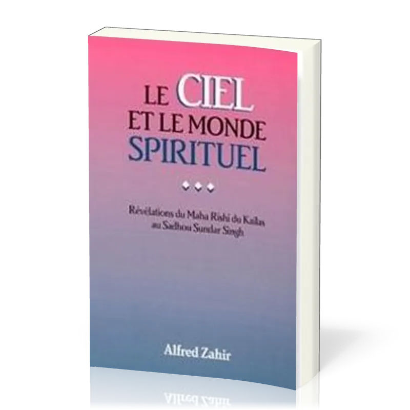 CIEL ET LE MONDE SPIRITUEL