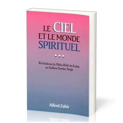 CIEL ET LE MONDE SPIRITUEL