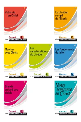 FORMATION DU DISCIPLE - SERIE - CARNETS 1 A 7