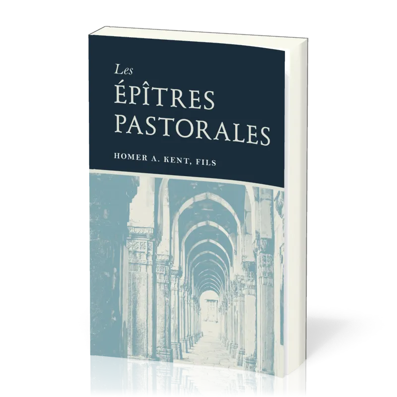 EPITRES PASTORALES (LES)