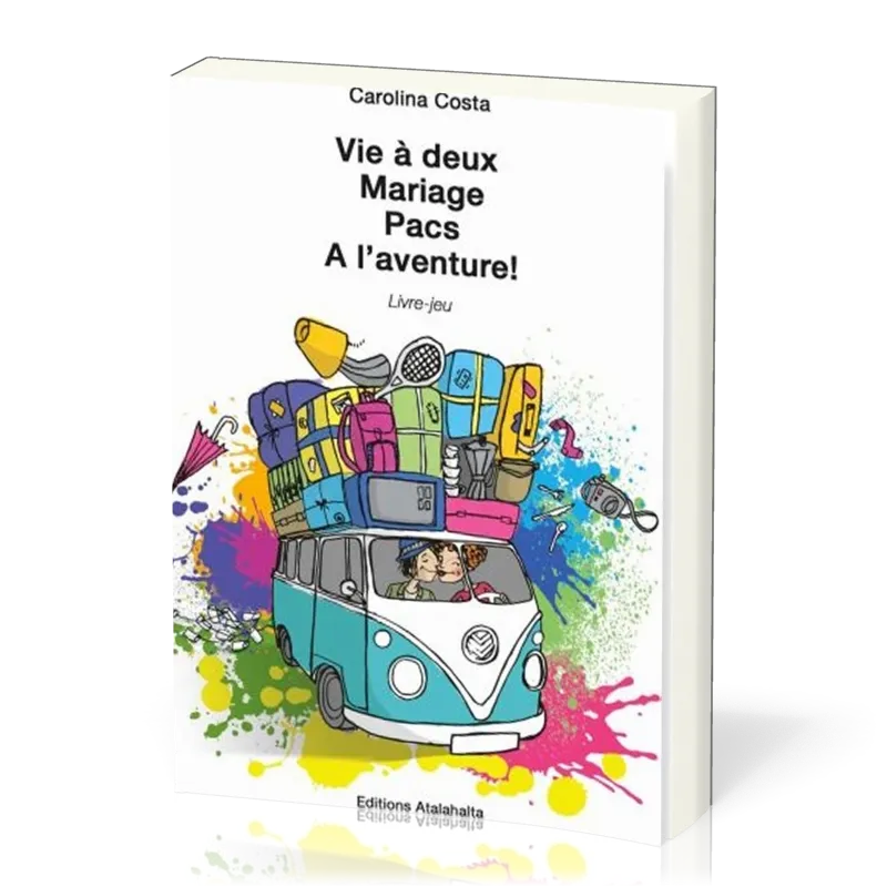 MARIAGE VIE A DEUX A L'AVENTURE