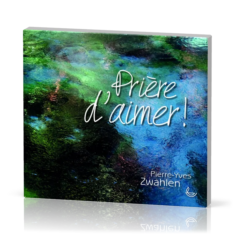 PRIERE D'AIMER