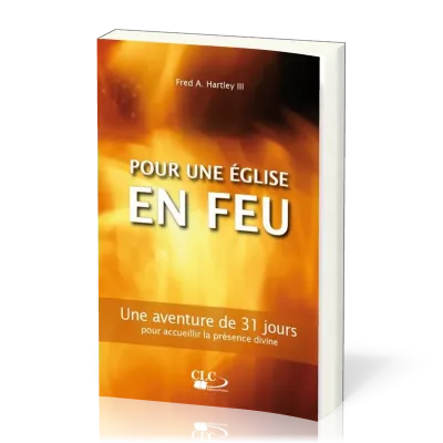 POUR UNE EGLISE EN FEU