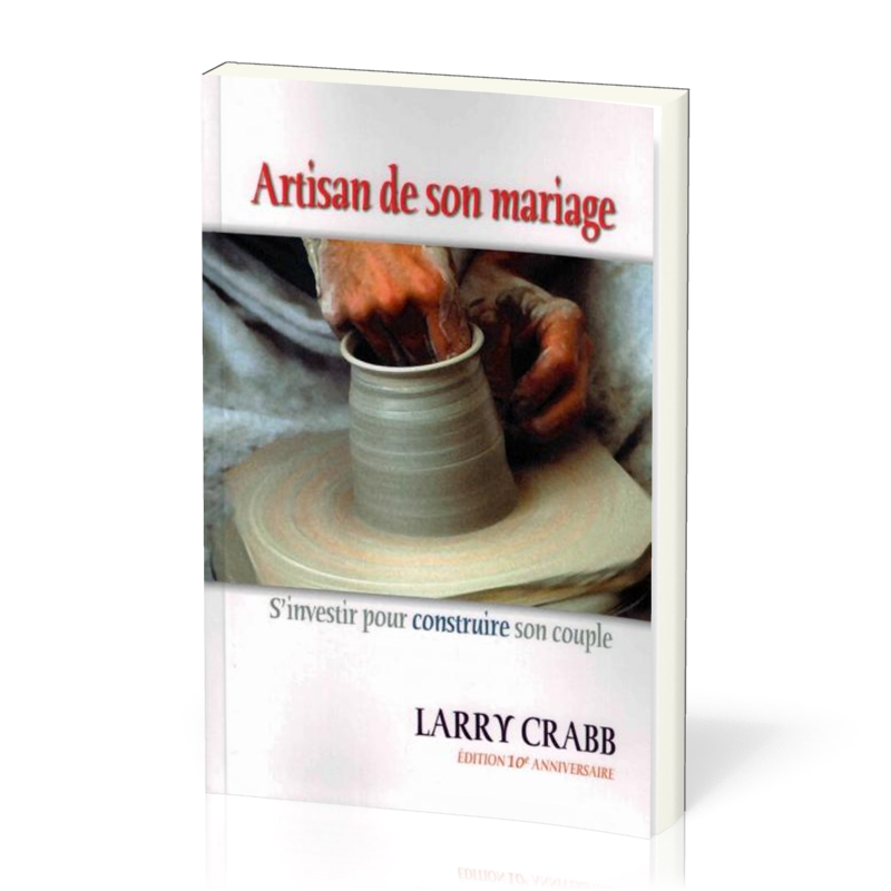 ARTISAN DE SON MARIAGE - S'INVESTIR POUR CONSTRUIRE SON COUPLE