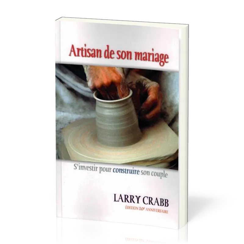 ARTISAN DE SON MARIAGE - S'INVESTIR POUR CONSTRUIRE SON COUPLE