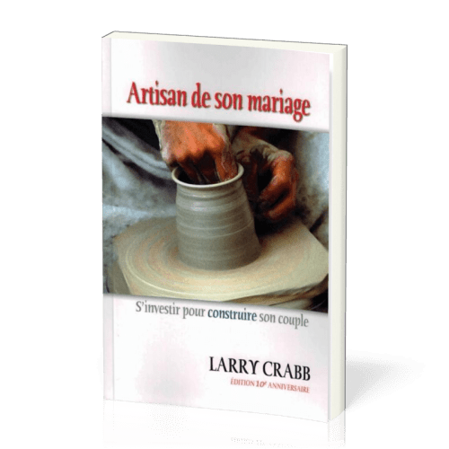 ARTISAN DE SON MARIAGE - S'INVESTIR POUR CONSTRUIRE SON COUPLE