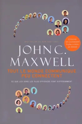 TOUT LE MONDE COMMUNIQUE. PEU CONNECTENT