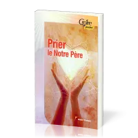 PRIER LE NOTRE PERE