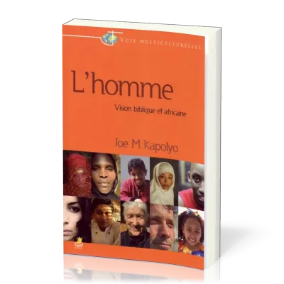 HOMME VISION BIBLIQUE ET AFRICAINE (L')