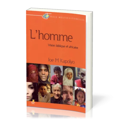 HOMME VISION BIBLIQUE ET AFRICAINE (L')