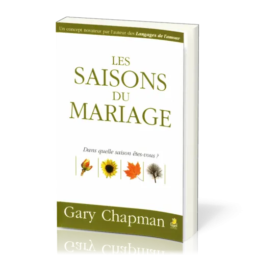 SAISONS DU MARIAGE (LES)